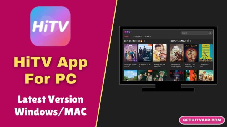 HiTV For PC (Latest Version) Download For Windows/MAC